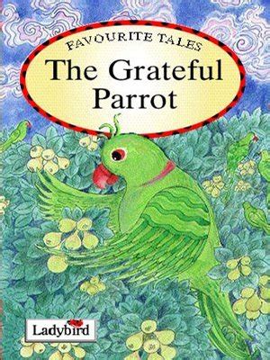  The Grateful Parrot - A Tale Woven From Feathers and Fortune!